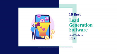 10 Best Lead Generation Software And Tools in 2024